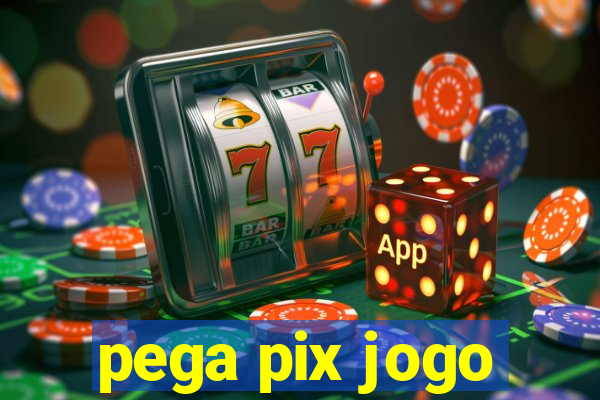 pega pix jogo